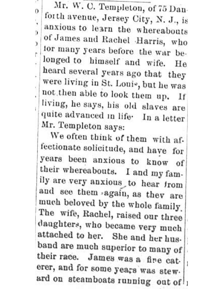 Former enslaver W. C. Templeton searching for James and Rebecca Harris