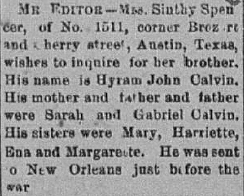 Mrs. Sinthy Spencer seeking her brother Hyram John Calvin