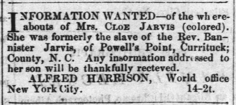 Alfred Harrison searching for his mother Mrs. Cloe Jarvis 