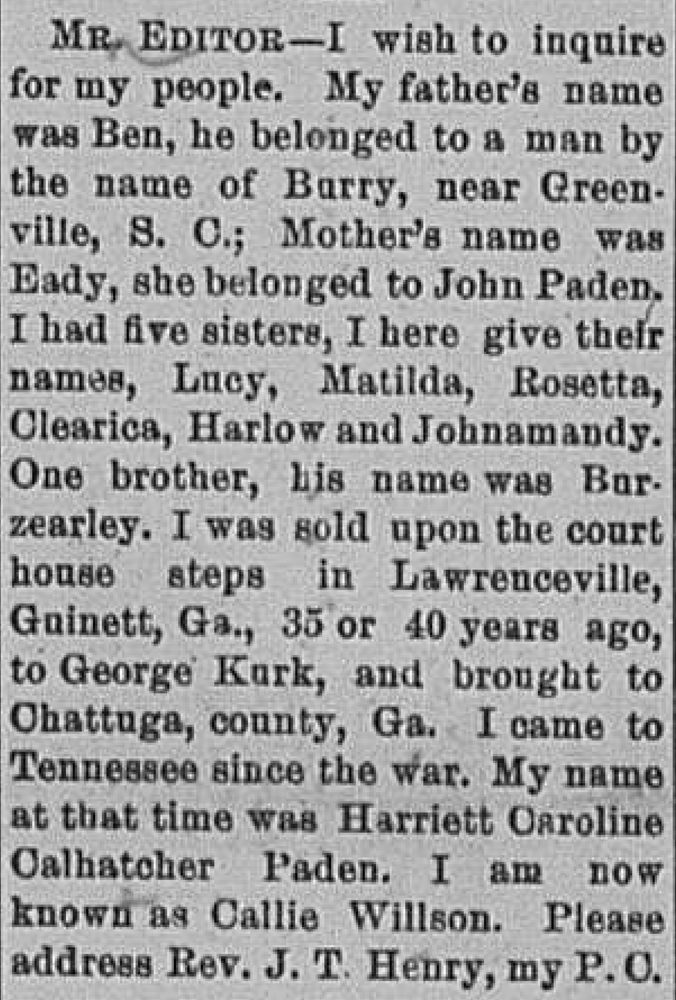 Callie Wilson (formerly Harriett Caroline Calhatcher Paden) seeking her mother, father, and siblings