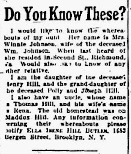 Ella Irene Hill Butler searching for her aunt Mrs. Winnie Johnson, as well as her uncle Thomas Hill and his wife Rena