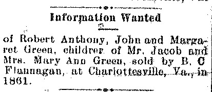 Unnamed person seeking information about Robert Anthony, John, and Margaret Green 