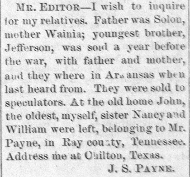 J. S. Payne searching for his father Solon, mother Wainia, and brother Jefferson