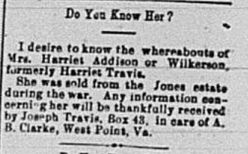 Joseph Travis searching for Mrs. Harriet Addison or Wilkerson, formerly Harriet Travis