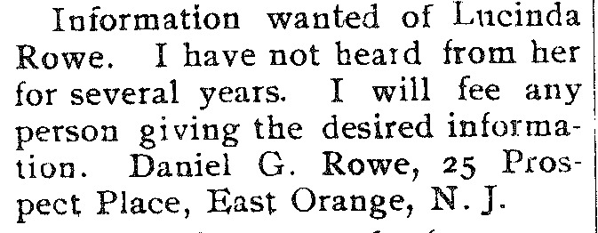 Daniel G. Rowe looking for Lucinda Rowe (1st of 2 ads placed)